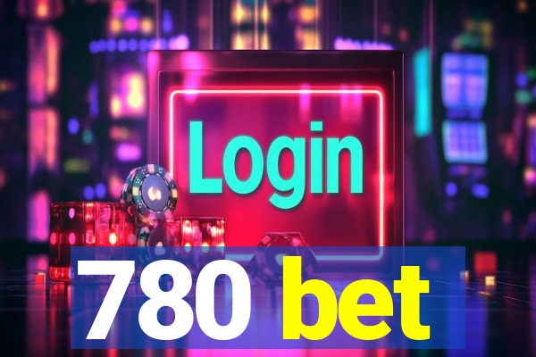 780 bet